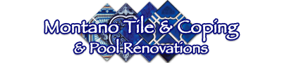 Montano Tile & Coping – Swimming Pool Contractor Services